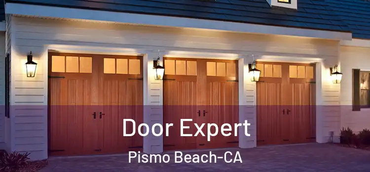  Door Expert Pismo Beach-CA