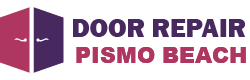 Door Repair Pismo Beach